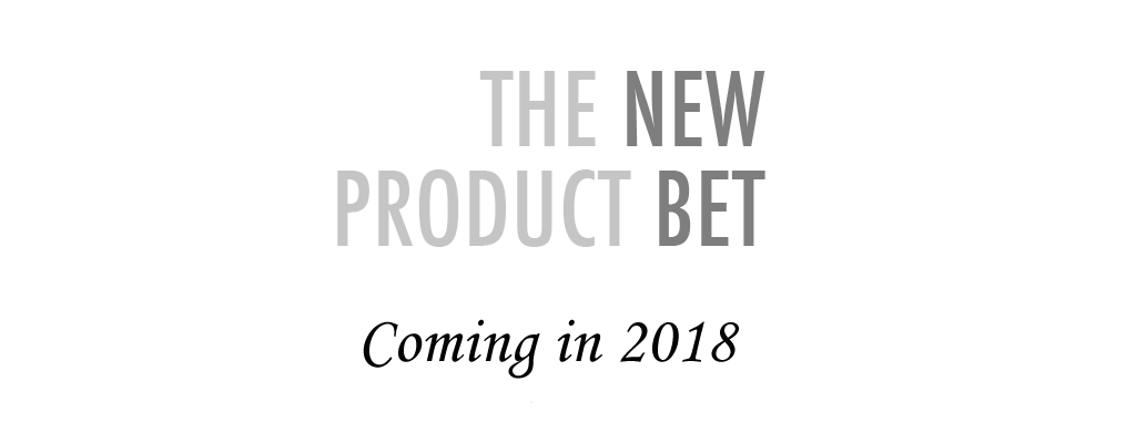 The New Product Bet